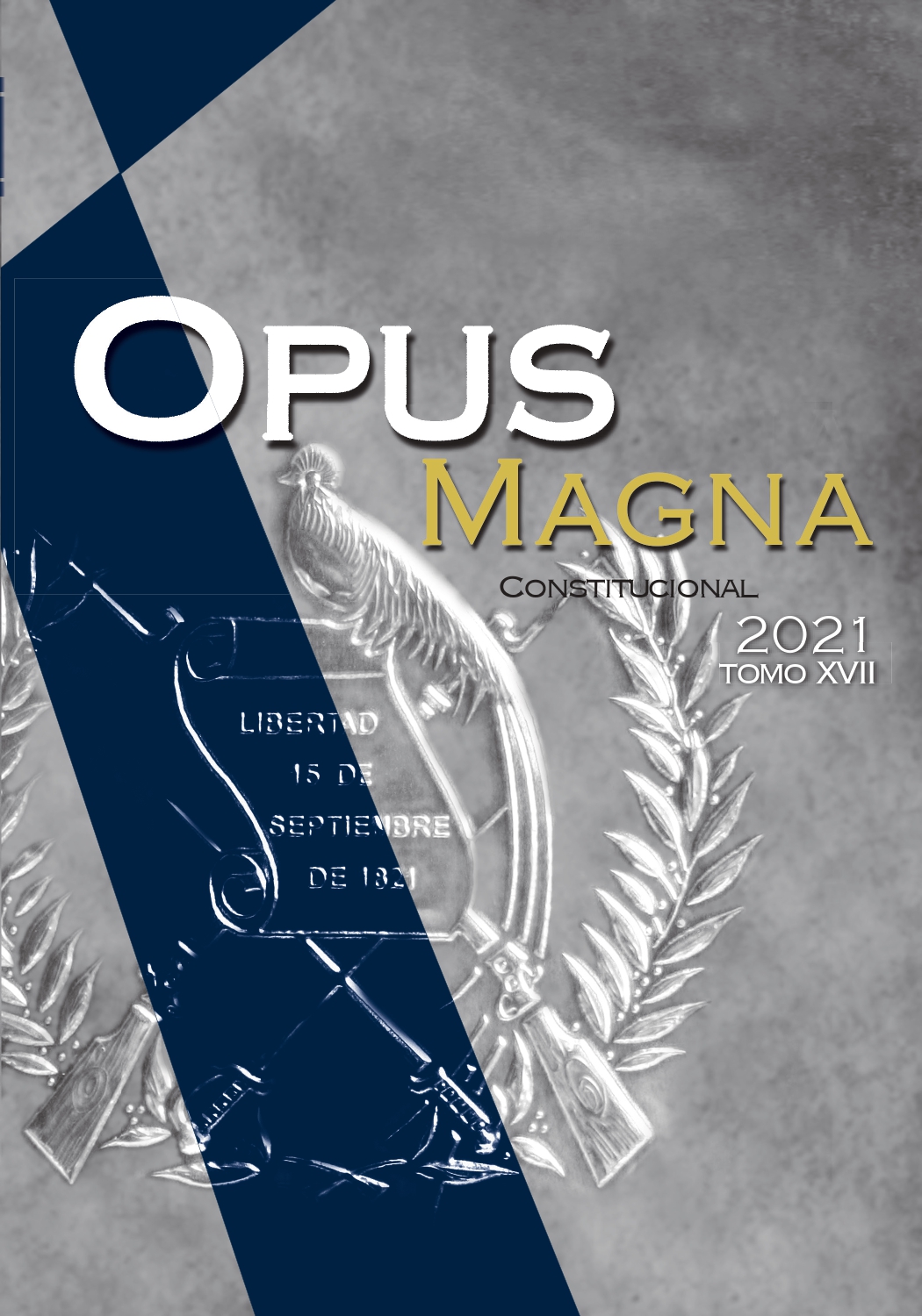 Portada del Opus Magna Constitucional tomo XVII del año 2021